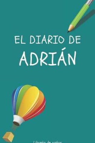 Cover of El Diario de Adrian Libreta de Notas