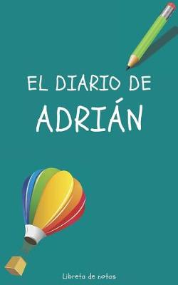 Book cover for El Diario de Adrian Libreta de Notas