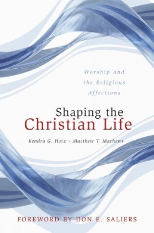 Cover of Shaping the Christian Life