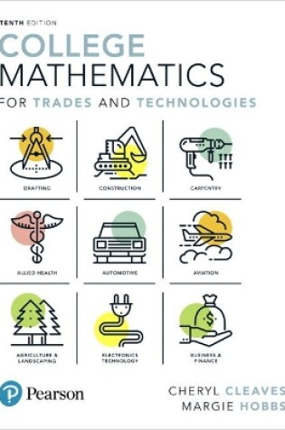 Cover of College Mathematics for Trades and Technologies