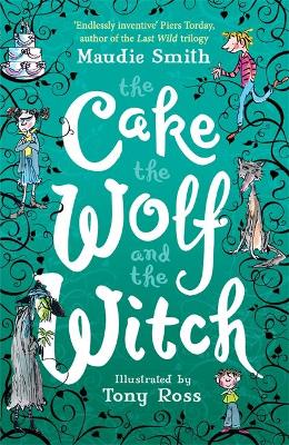 Book cover for The Cake the Wolf and the Witch