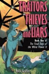 Book cover for Traitors, Thieves and Liars