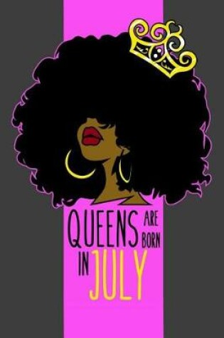 Cover of Queens Are Born In July