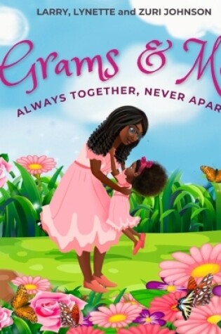 Cover of Grams & Me