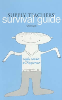 Book cover for Supply Teachers' Survival Guide