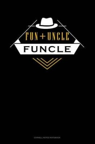 Cover of Fun + Uncle Funcle