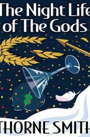Cover of The Night Life of the Gods (Annotated)