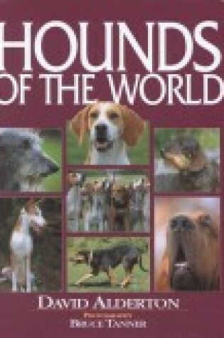 Cover of Hounds of the World