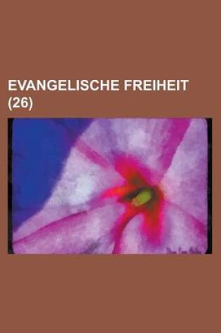 Cover of Evangelische Freiheit (26)