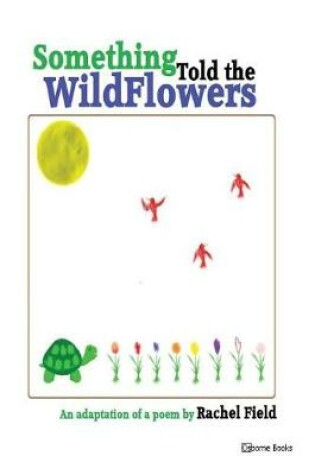 Cover of Something Told the Wildflowers