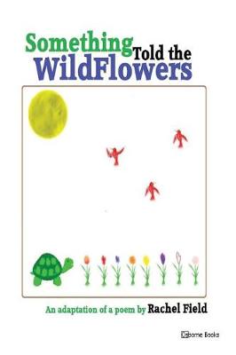 Book cover for Something Told the Wildflowers