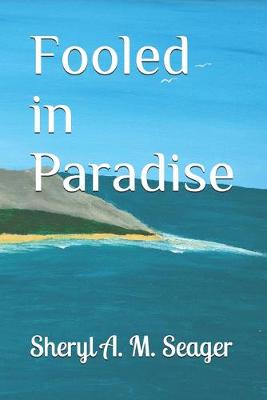 Book cover for Fooled in Paradise