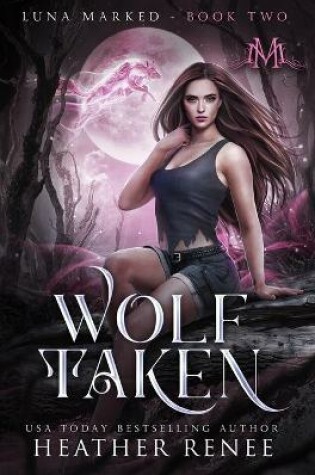 Cover of Wolf Taken