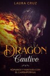 Book cover for Dragón Cautivo