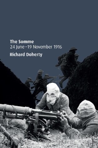 Cover of The Somme 24 June - 19 November 1916