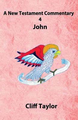 Book cover for New Testament Commentary - 4 - John