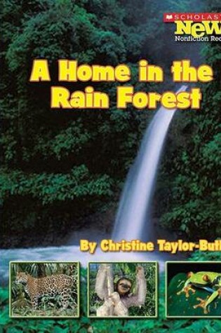 Cover of A Home in the Rain Forest