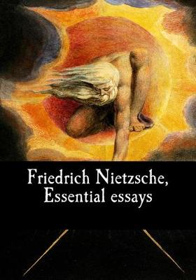 Book cover for Friedrich Nietzsche, Essential Essays
