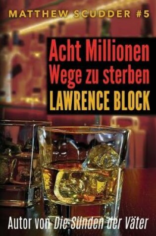 Cover of Acht Millionen Wege zu sterben