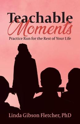 Cover of Teachable Moments