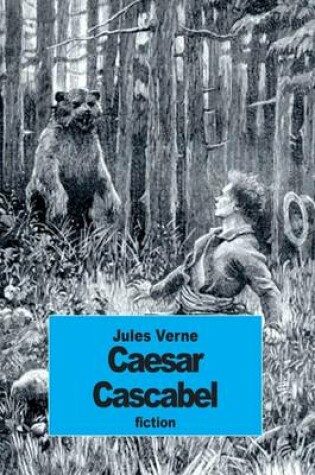 Cover of Caesar Cascabel