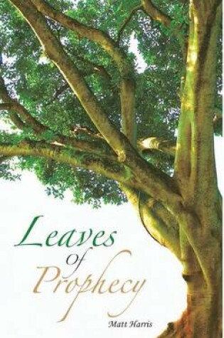 Cover of Leaves of Prophecy