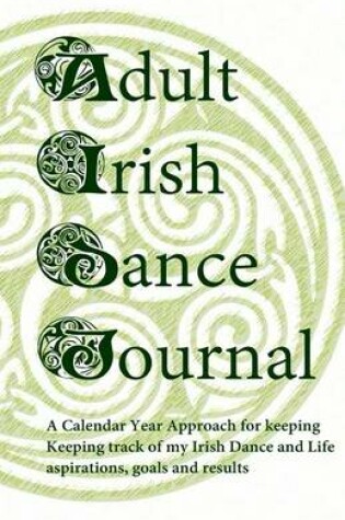 Cover of Adult Irish Dance Journal