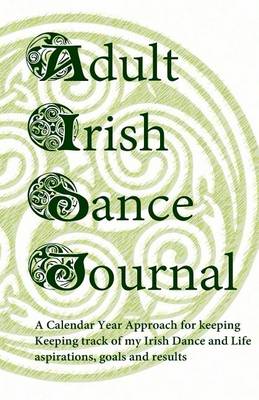 Book cover for Adult Irish Dance Journal