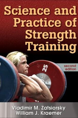Cover of Science and Practice of Strength Training