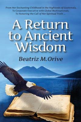 Cover of A Return to Ancient Wisdom