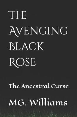 Book cover for The Avenging Black Rose