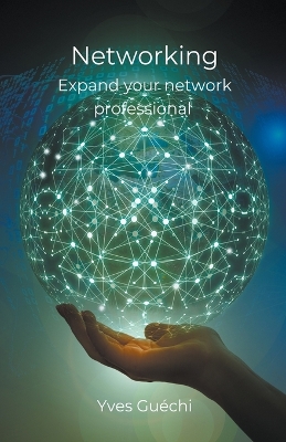 Book cover for Networking - Expand your network professional