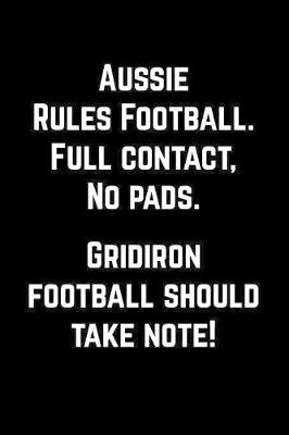 Book cover for Gift Notebook for Australian Football Players, Medium Ruled Journal - Aussie Rules