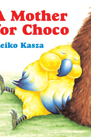 Cover of A Mother for Choco