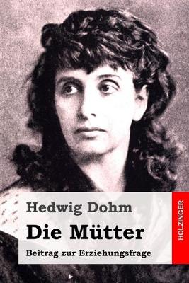 Book cover for Die Mütter