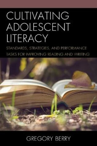 Cover of Cultivating Adolescent Literacy