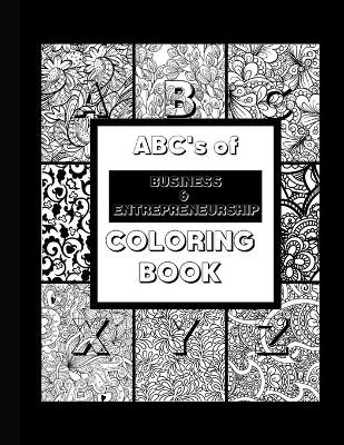 Book cover for Abc's of Business & Entrepreneurship Coloring Book