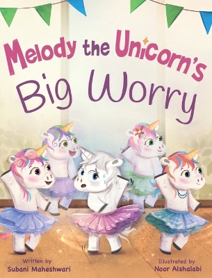 Book cover for Melody the Unicorn's Big Worry