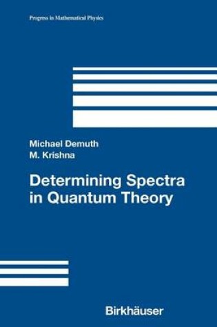 Cover of Determining Spectra in Quantum Theory