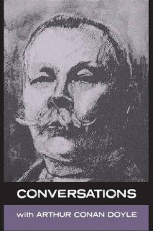 Cover of Conversations with Arthur Conan Doyle