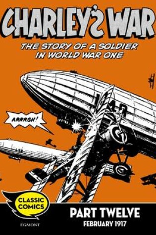 Cover of Charley's War Comic Part Twelve: February 1917