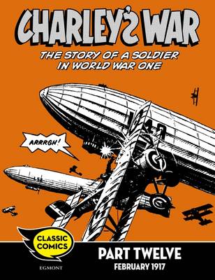 Book cover for Charley's War Comic Part Twelve: February 1917