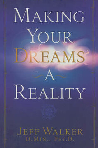 Cover of Making Your Dreams a Reality