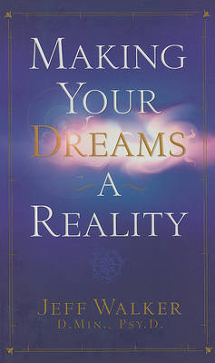 Book cover for Making Your Dreams a Reality