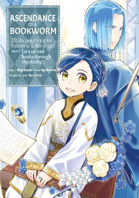 Cover of Ascendance of a Bookworm (Manga) Part 3 Volume 1