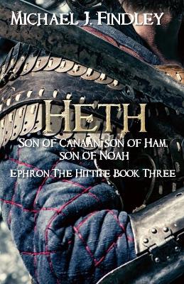 Cover of Heth, Son of Canaan, son of Ham, son of Noah