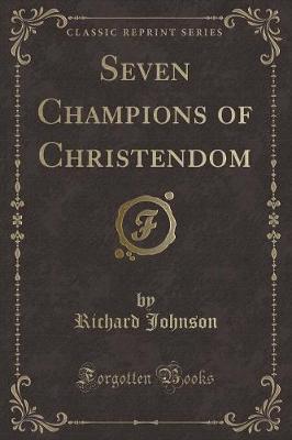 Book cover for Seven Champions of Christendom (Classic Reprint)