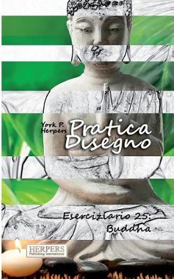 Cover of Pratica Disegno - Eserciziario 25