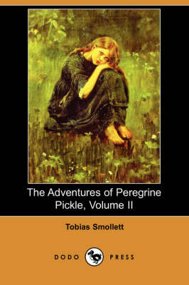 Book cover for The Adventures of Peregrine Pickle, Volume II (Dodo Press)