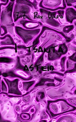 Book cover for I Tsanta Asteio